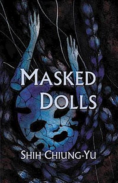 Masked Dolls