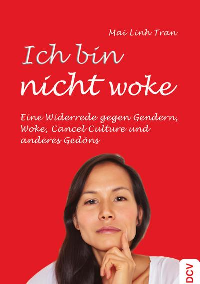 Ich bin nicht woke