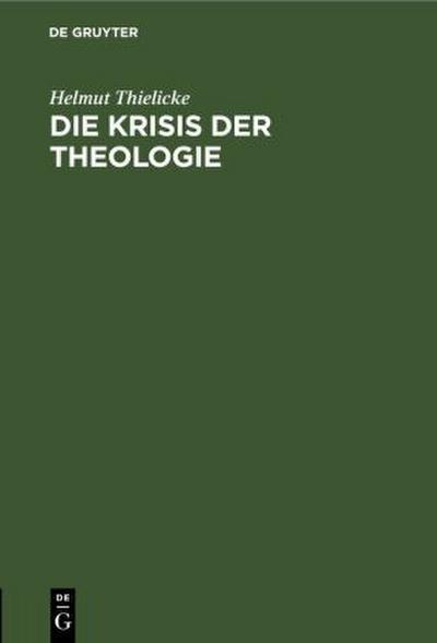 Die Krisis der Theologie