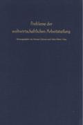 Probleme der weltwirtschaftlichen Arbeitsteilung.