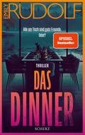 Das Dinner - Alle am Tisch sind gute Freunde. Oder?
