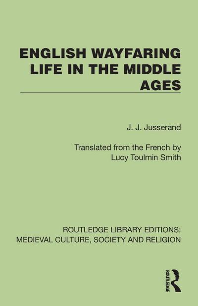 English Wayfaring Life in the Middle Ages