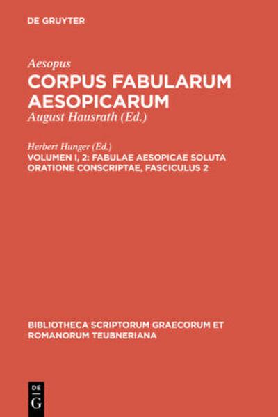 Fabulae Aesopicae soluta oratione conscriptae
