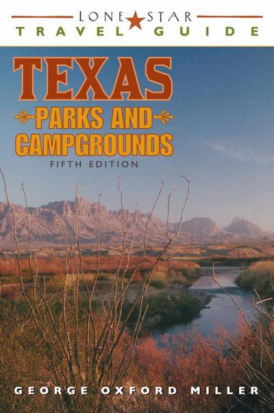 Lone Star Travel Guide to Texas Parks and Campgrounds