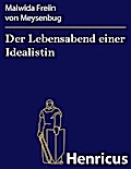 Der Lebensabend einer Idealistin