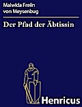 Der Pfad der Äbtissin