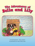 The Adventures of Bella and Lily