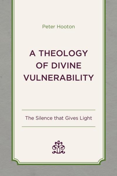 Theology of Divine Vulnerability