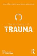 The Psychology of Trauma