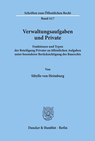 Verwaltungsaufgaben und Private.