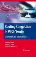 Routing Congestion in VLSI Circuits