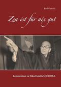 Zen ist für nix gut