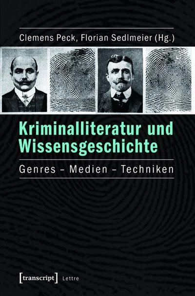 Kriminalliteratur und Wissensgeschichte