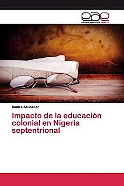 Impacto de la educación colonial en Nigeria septentrional