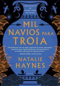 Mil navios para Troia