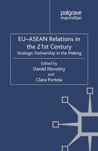 EU-ASEAN Relations in the 21st Century