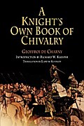 A Knight’s Own Book of Chivalry