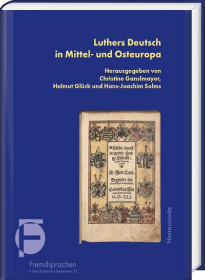 Luthers Deutsch in Mittel- und Osteuropa
