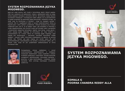 SYSTEM ROZPOZNAWANIA J¿ZYKA MIGOWEGO.