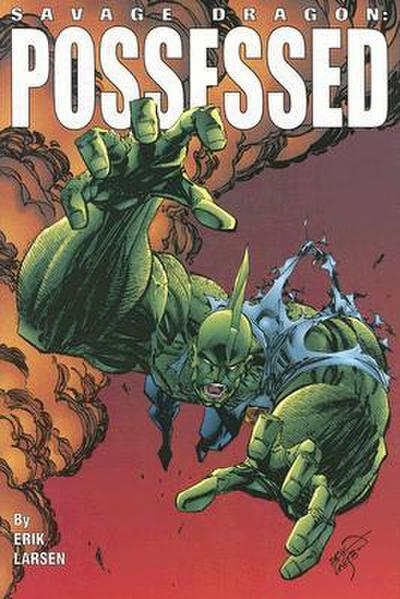 Savage Dragon Volume 4: Possessed
