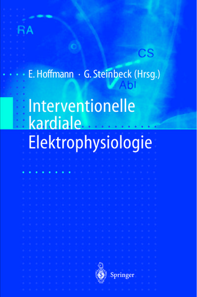 Interventionelle kardiale Elektrophysiologie