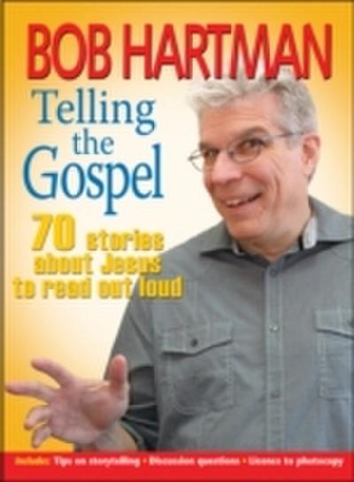 Telling the Gospel