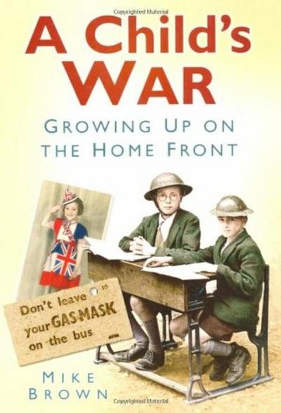 A Child’s War