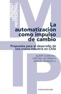 La automatización como impulso de cambio