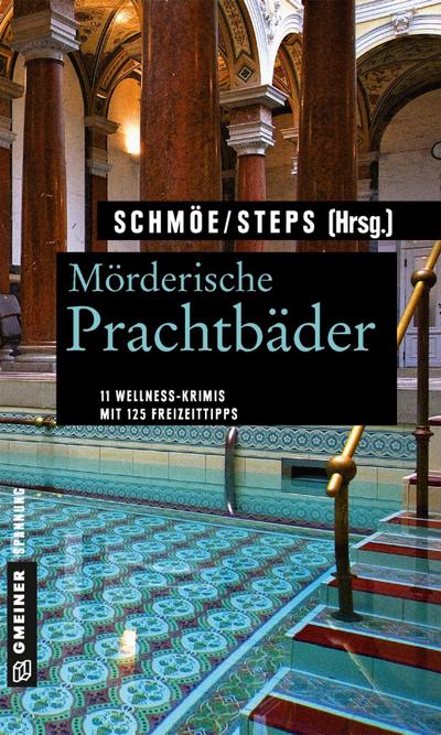 Mörderische Prachtbäder