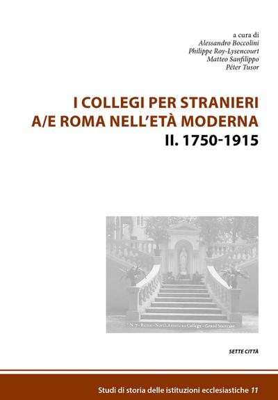 I Collegi per stranieri a/e Roma nell’età moderna