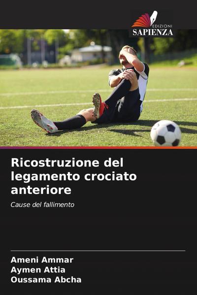 Ricostruzione del legamento crociato anteriore
