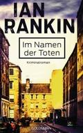 Im Namen der Toten - Inspector Rebus 16 von Ian Rankin | Ebook