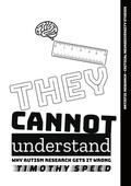 They Cannot Understand