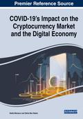 COVID-19’s Impact on the Cryptocurrency Market and the Digital Economy