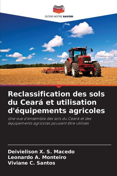 Reclassification des sols du Ceará et utilisation d’équipements agricoles