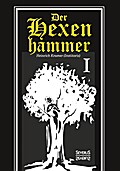 Der Hexenhammer: Malleus Maleficarum.Erster Teil