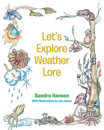 Let’s Explore Weather Lore