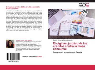 El régimen jurídico de los créditos contra la masa concursal