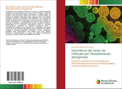 Ocorrência de casos de infecção por Pseudomonas aeruginosa