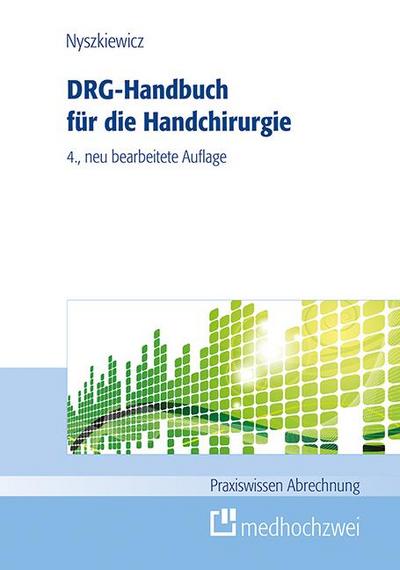 DRG-Handbuch für die Handchirurgie