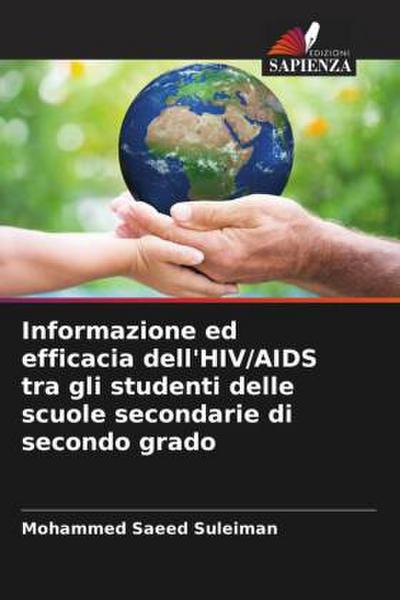 Informazione ed efficacia dell’HIV/AIDS tra gli studenti delle scuole secondarie di secondo grado