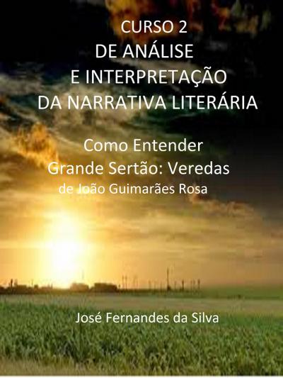 Curso 2 de Análise e Interpretação da Narrativa Literária