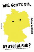 Wie geht’s dir, Deutschland?