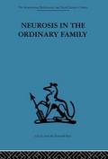 Neurosis in the Ordinary Family