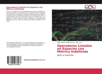 Operadores Lineales en Espacios con Métrica Indefinida