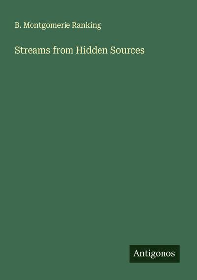 Streams from Hidden Sources