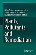 Plants, Pollutants and Remediation