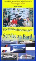 Seefahrterinnerungen - Service an Bord