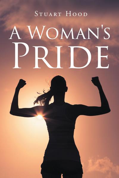 A Woman’s Pride