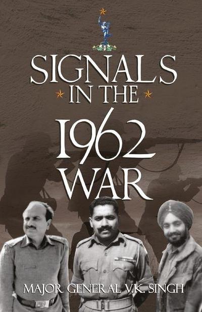 Signals in the1962 War